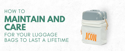 How to maintain and care for your luggage bags to last a lifetime