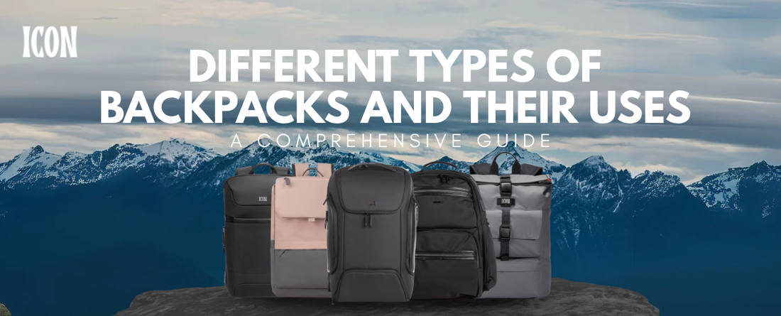 Different types of backpacks and their uses: a comprehensive guide
